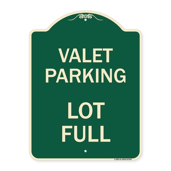 Signmission Valet Parking Lot Full Heavy-Gauge Aluminum Architectural Sign, 24" x 18", G-1824-22764 A-DES-G-1824-22764 - main